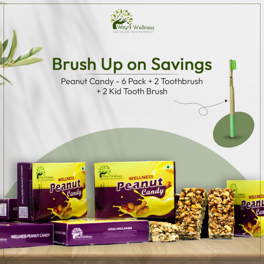 Wellness Herbal Peanut Candy  | Crunchy Groundnut Bar | Traditional Indian Sweets | Peanut Chikki | Groundnut Chikki | Kadalai Mittai | Healthy Snack.Pack of 6*120Gms |Wellness Adult toothbrush (2pcs)| Wellness Kids toothbrush (2pcs) |100% Biodegradable